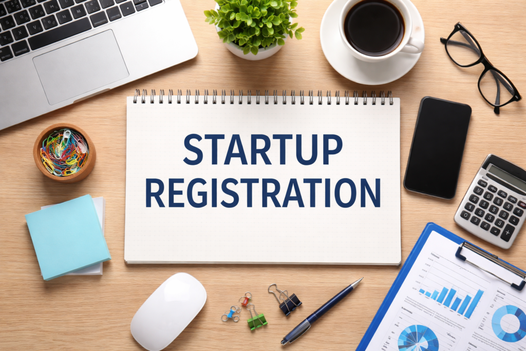 Startup Registration in India: Complete Guide for Entrepreneurs